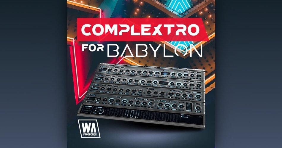 WA Production Complextro for Babylon