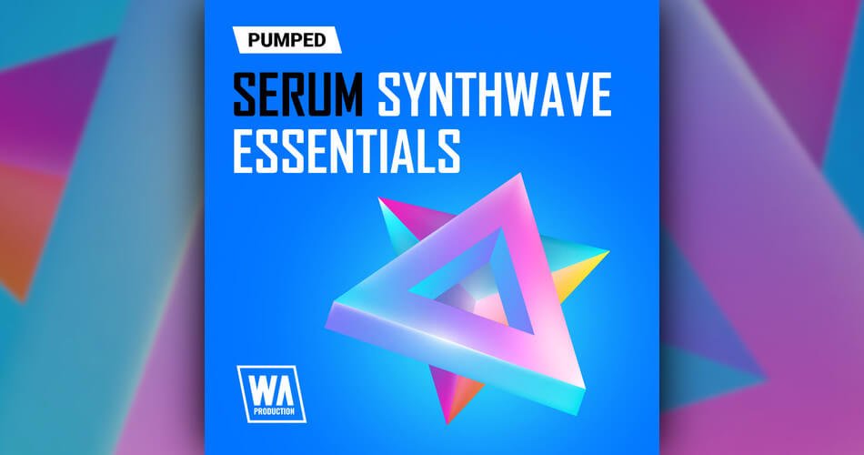 WA Pumped Serum Synthwave Essentials