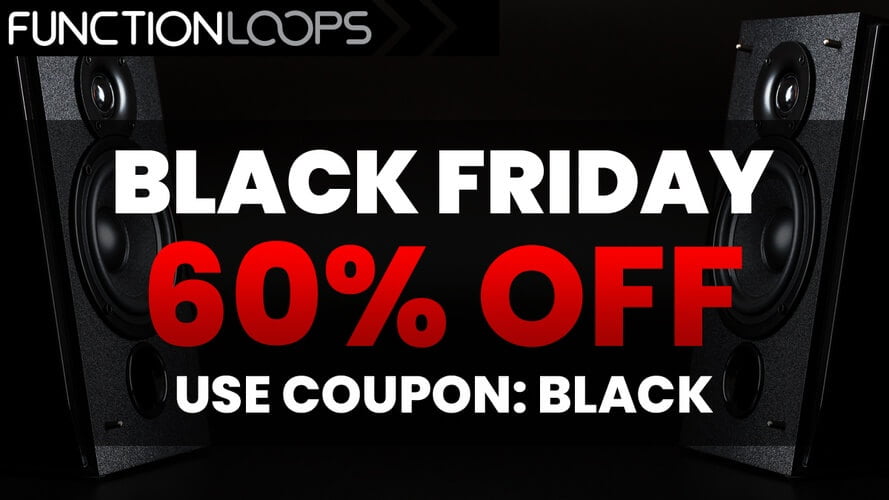 Function Loops launches Black Friday Sale 2021 with 60% OFF sound packs