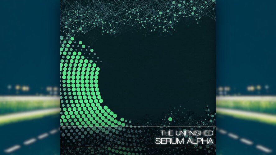 The Unfinished Serum Alpha
