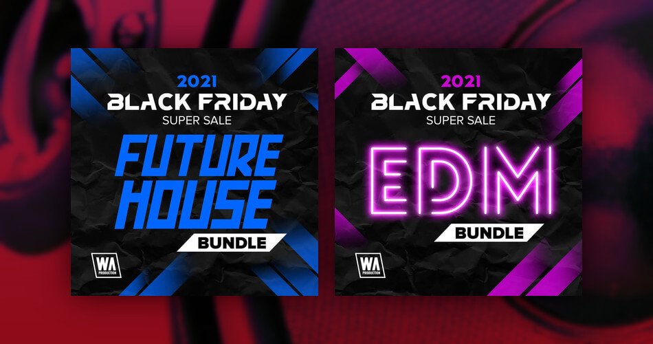 WA Black Friday EDM Future House Bundles