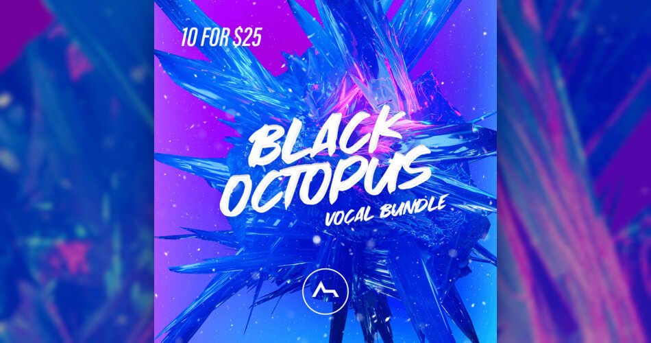Black Octopus Vocal Bundle 10 for 25