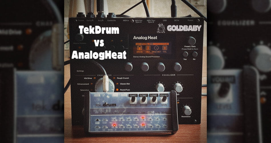 Goldbaby TekDrum vs AnalogHeat