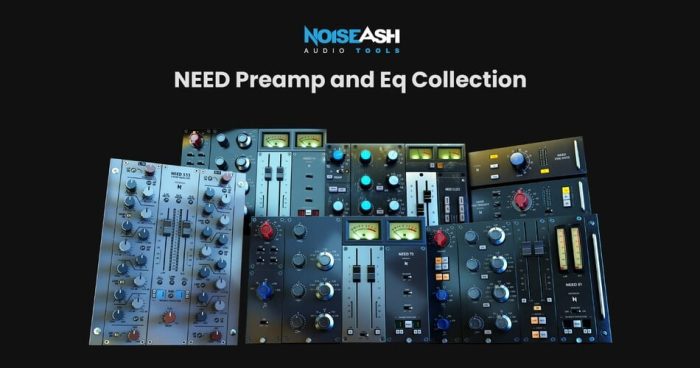 NoiseAsh NEED Preamp and EQ Collection