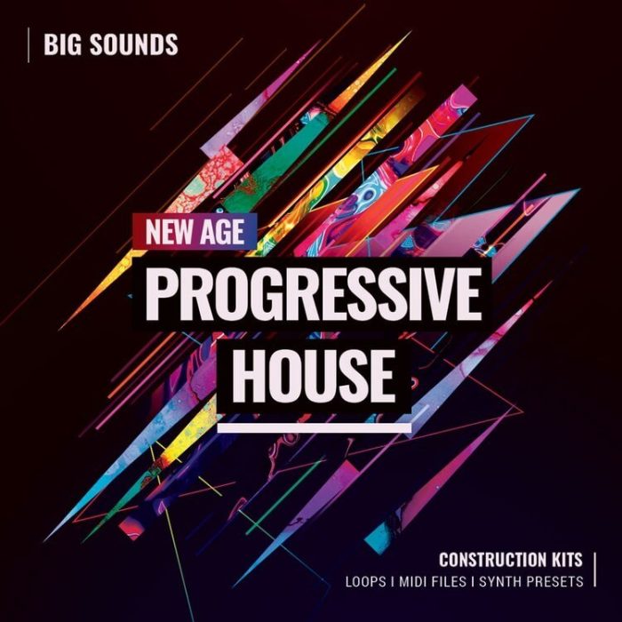 Big Sounds New Age Progressive House