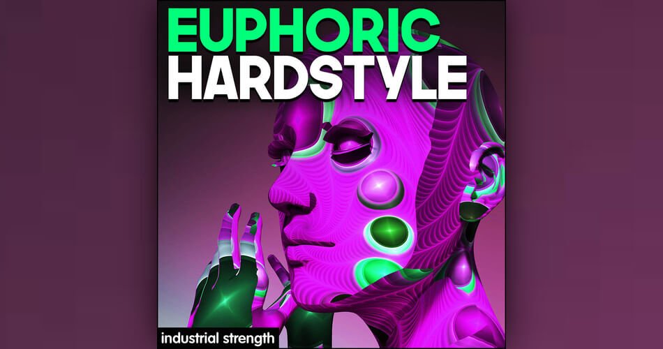 Industrial Strength Euphoric Hardstyle