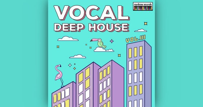 Rainbow Sounds Vocal Deep House 3