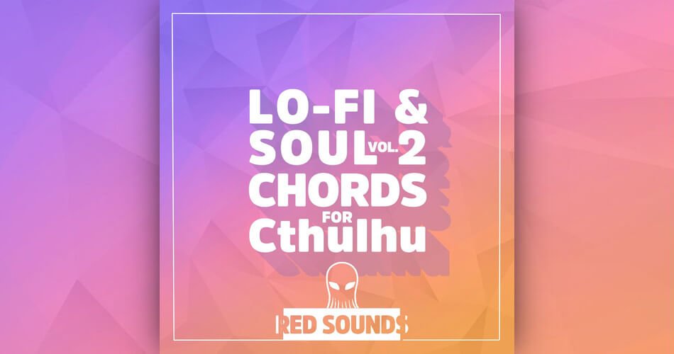Red Sounds LoFi Soul Chords for Cthulhu 2