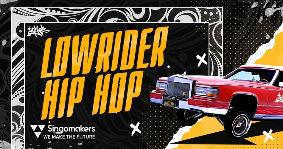 Singomakers Lowrider Hip Hop