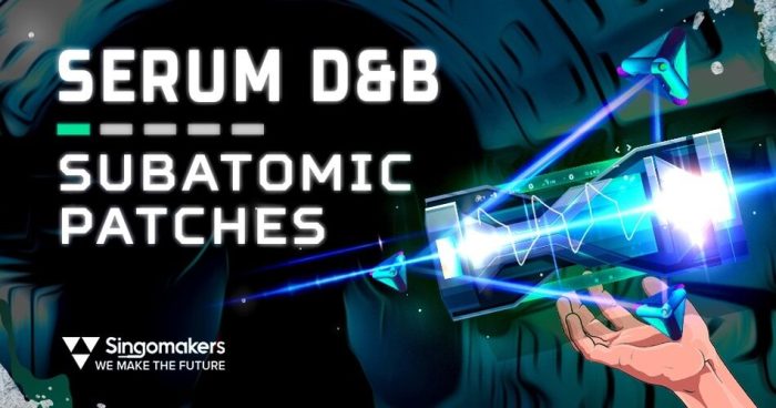 Singomakers Serum D&B Subatomic Patches