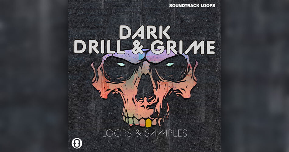 Soundtack Loops Dark Drill and Grime