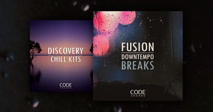 Code Sounds Discovery Chill Kits Fusion Downtempo Breaks