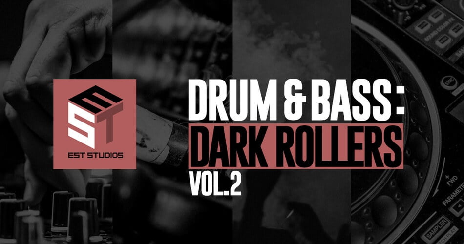 EST Studios Drum and Bass Dark Rollers Vol 2