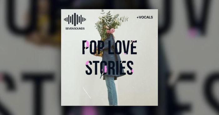 Seven Sounds Pop Love Stories