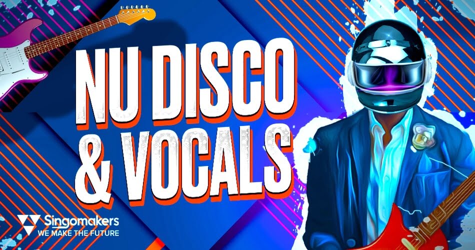 Nu Disco & Vocals sample pack by Singomakers