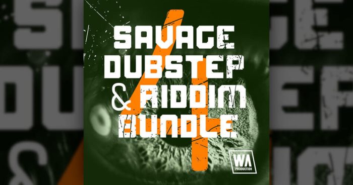 WA Savage Dubstep Riddim Bundle 4