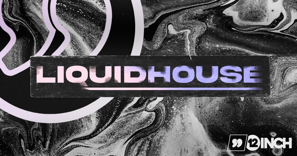 12inchsounds Liquid House