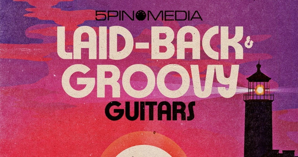 5Pin Media Laid Back Groovy Guitars