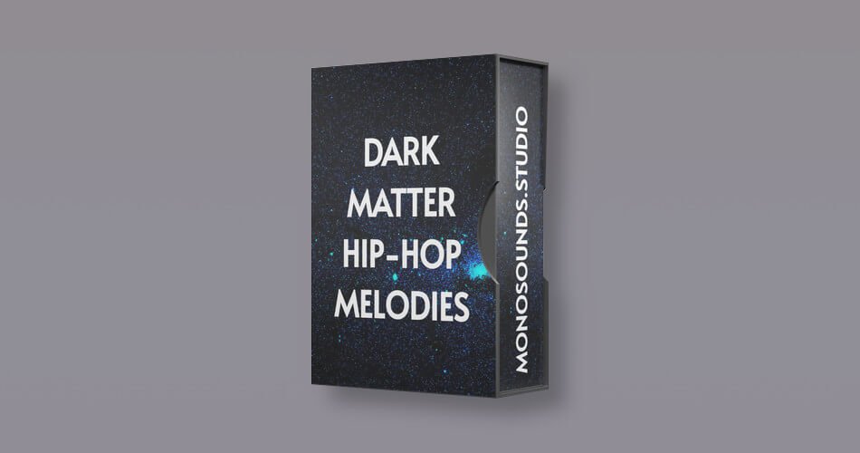 Monosounds Studio Dark Matter Hip Hop Melodies