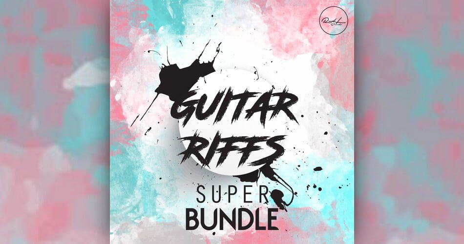 Roundel Sounds Guitar Riffs Super Bundle