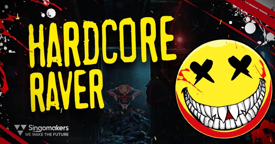 Singomakers Hardcore Raver