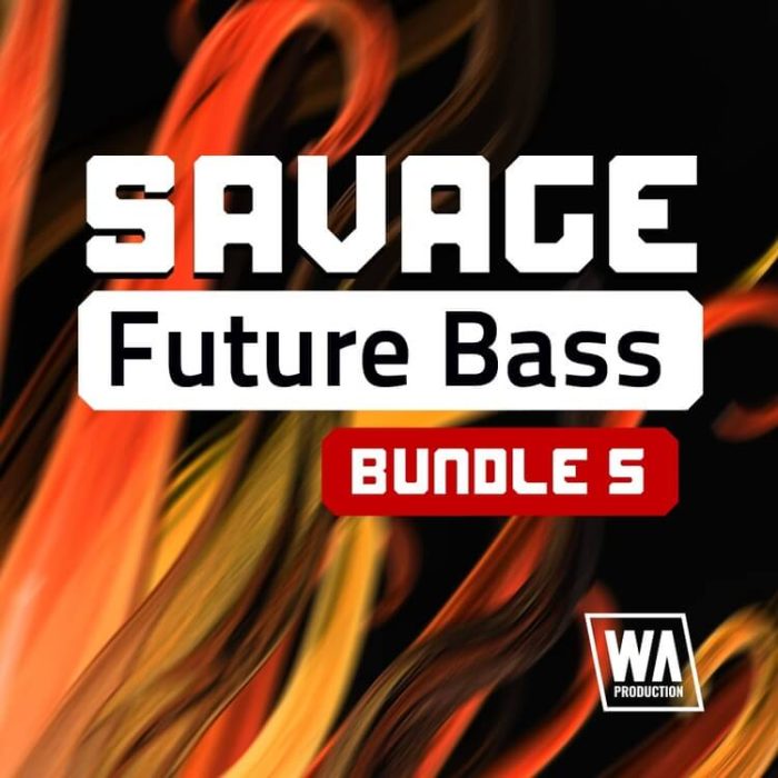 WA Savage Future Bass Bundle 5