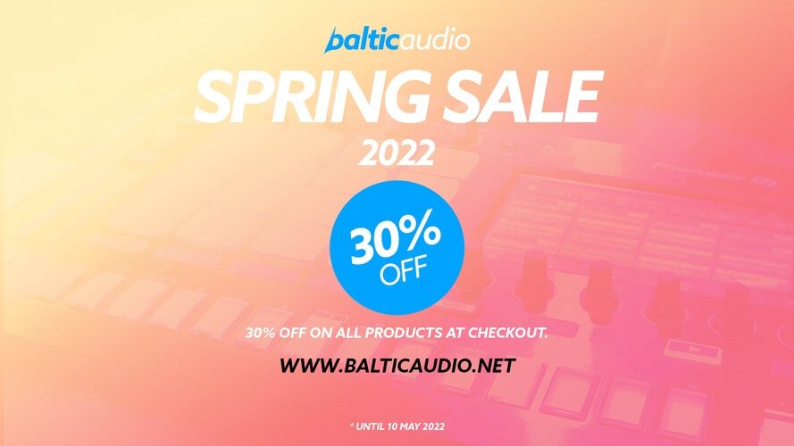 Baltic Audio Spring Sale 2022