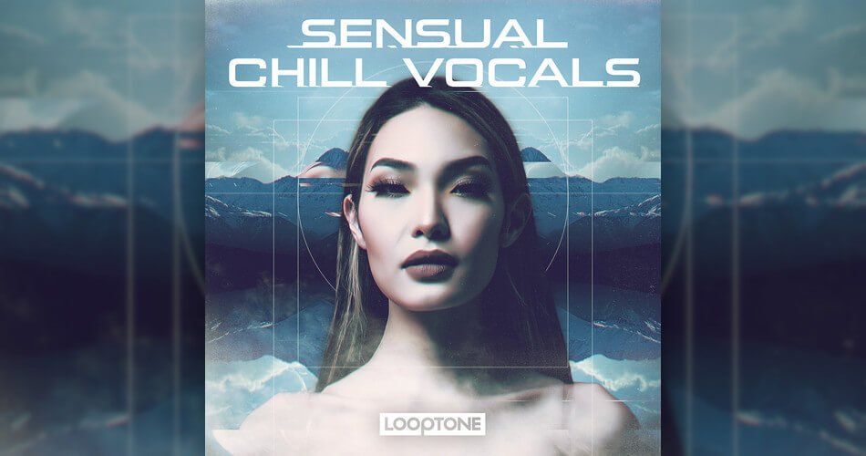 Looptone Sensual Chill Vocals