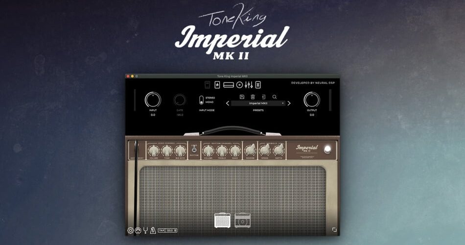 Neural DSP Tone King Imperial MKII