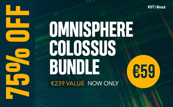 VST Buzz The Unfinished Omnisphere Colossus Bundle
