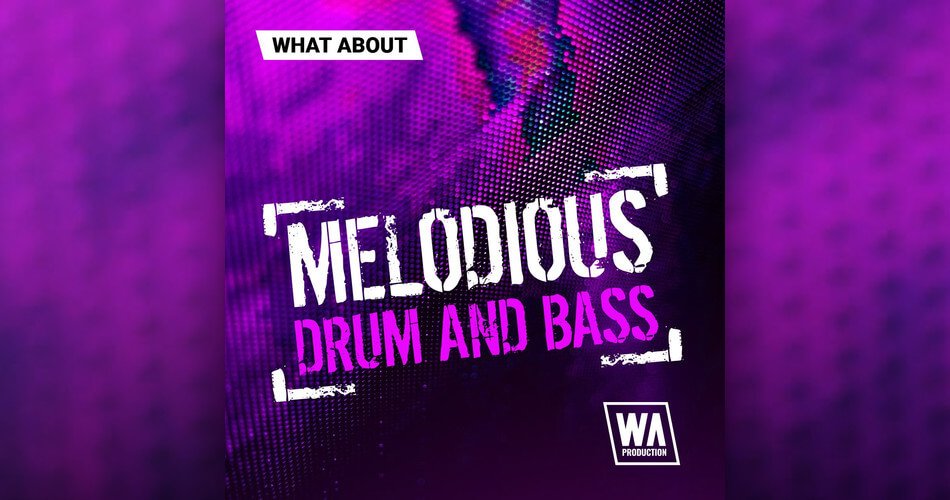 WA Melodious Drum and Bass