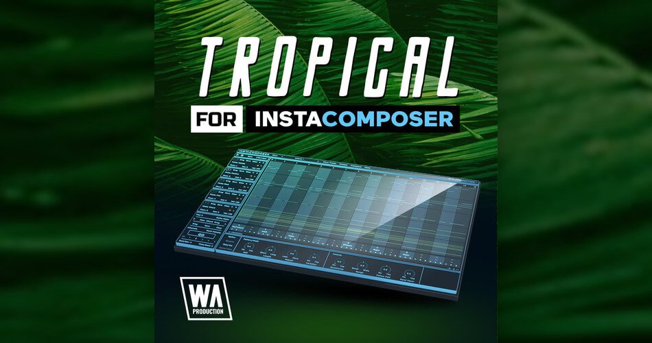 WA Tropical for InstaComposer