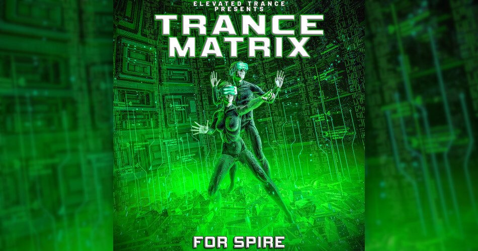 Elevated Trance Trance Matrix for Spire