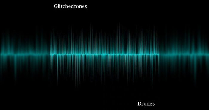 Glitchedtones Drones