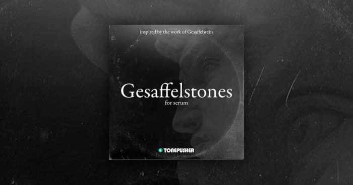 Tonepusher Gesaffelstones for Serum