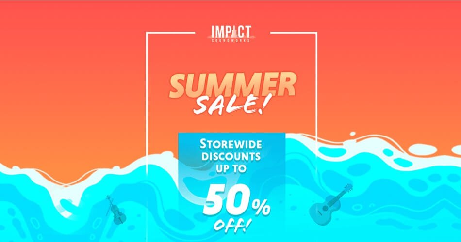 Impact Soundworks Summer Sale 2022