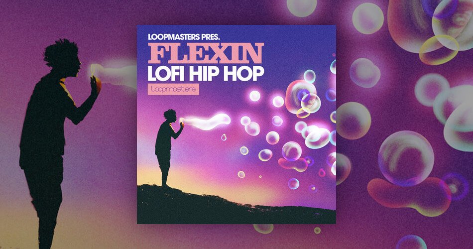 Loopmasters Flexin Lofi Hip Hop