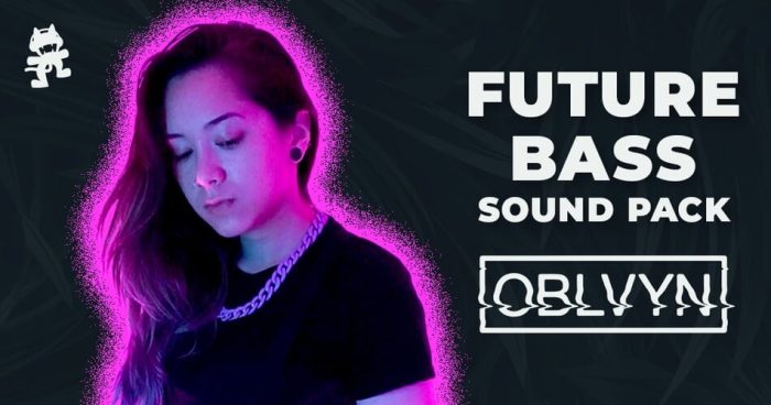 Monstercat Future Bass Oblvyn