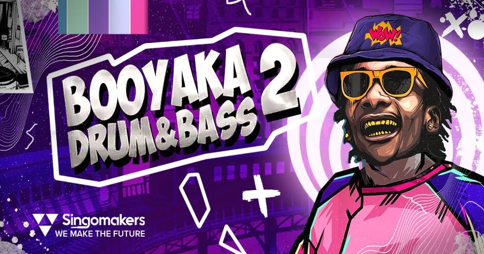 Singomakers Booyaka Drum and Bass 2