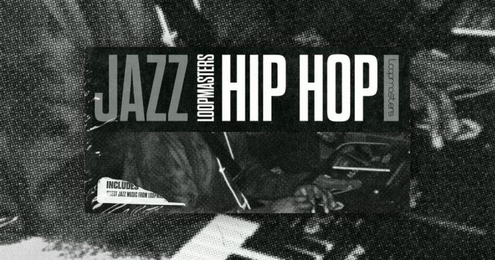 Loopmasters Jazz Hip Hop