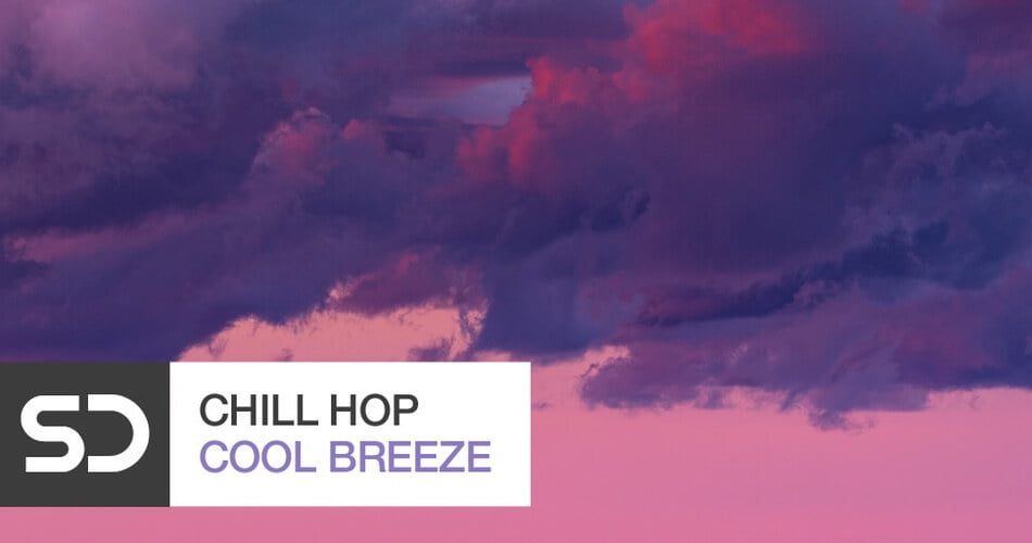 Chill Hop – Cool Breeze sample pack by Sample Diggers