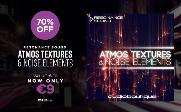 Save 70% on Atmos Textures & Noise Elements by Audio Boutique