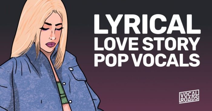 Vocal Roads Lyrical Love Story Pop Vocals