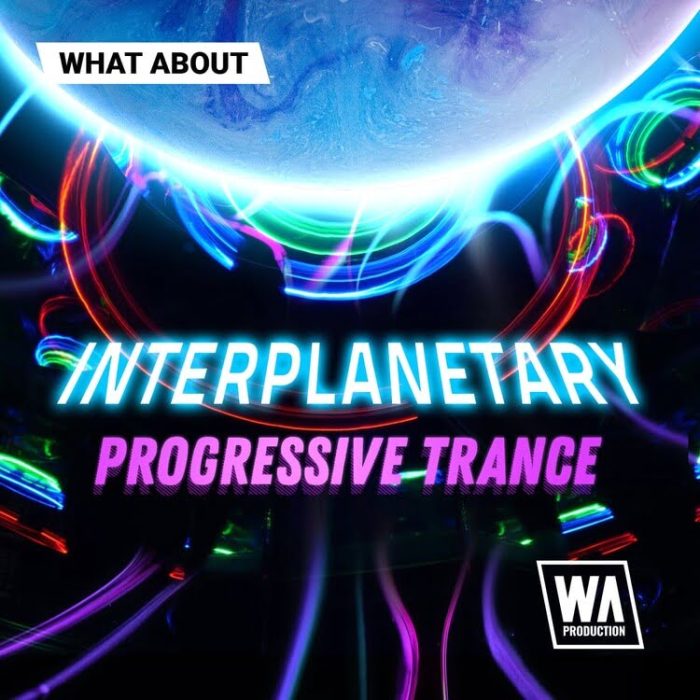 WA Production Interplanetary Progressive Trance