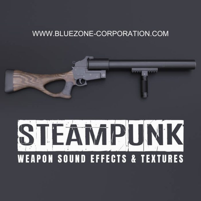 Bluezone Steampunk Weapon Sound Effects and Textures