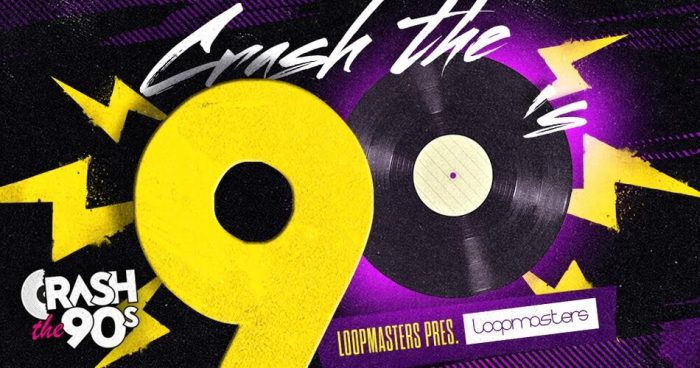 Loopmasters Crash the 90s