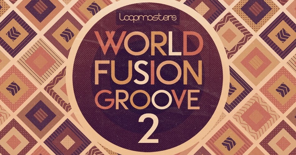 Loopmasters World Fusion Groove 2