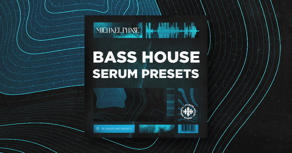 Michael Phase Bass House Serum Presets
