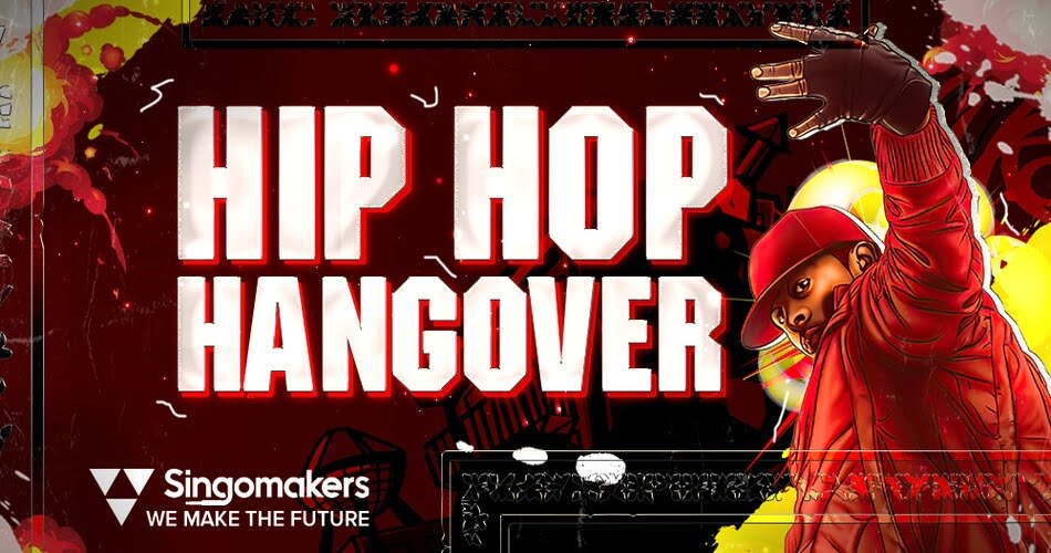 Singomakers Hip Hop Hangover