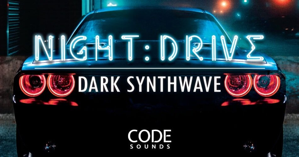 Code Sounds Night Drive Dark Synthwave